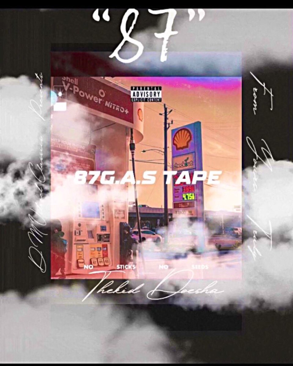 TheKidDoesha's tweet photo. Check out
87 G.a.S Tape
Mixed by ; #FireRedRobonThebeat
Cover art by ; @StreetDreamzE
Available now on all platforms
#NewMusic #Doesha #Backwoodshawty
#Mr93 #87 #theKiddoesha on
#APPLEMUSIC #Tidal #Spotify & #Deezer https://t.co/5yeISPDC0B