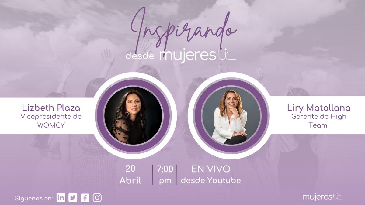MujeresTIC_Col's tweet photo. 👩💻 Nos vemos hoy en un nuevo episodio de #InspirandoDesdeMujeresTIC, esta vez junto a Liry Matallana, Psicóloga - Coach y Gerente de #HighTeam.
🙌 ¡Acompáñanos e inspírate con su historia!
📲🔴 Transmisión #EnVivo: https://t.co/22nlhDyl92 https://t.co/Z3yttqD9Ag