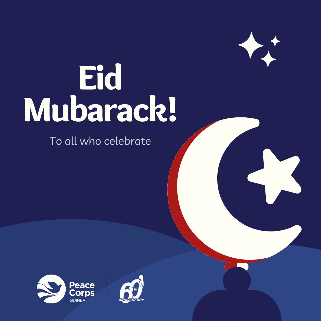 PCGuinea's tweet photo. As we celebrate the end of the holy month of Ramadan, let us remember the values of compassion, generosity, and kindness that we learned during this time.

@PCGuinea wishes you a peaceful Eid.

#EidMubarak #PeaceCorpsGuinea https://t.co/kZiwJiL9R9