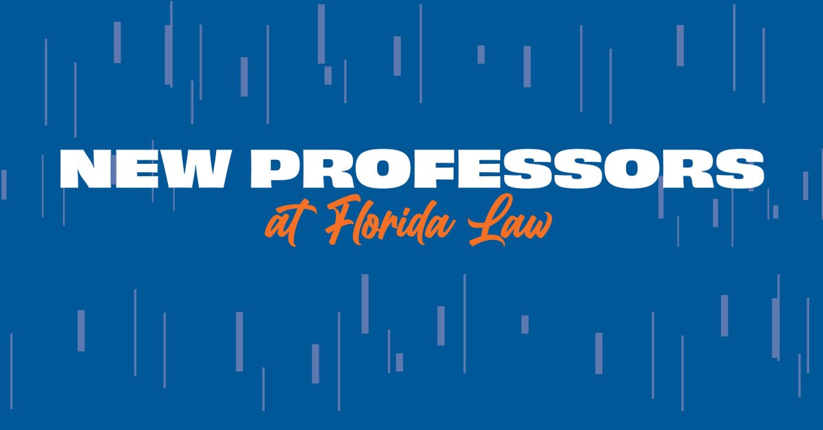 UFLaw's tweet photo. #UFLaw has hired 15 tenured and tenure-track professors, 8 legal skills and legal research professors, and 8 visiting professors since 2022. Meet our newest professors, joining us in August, 2023: https://t.co/ka3t0vdzQQ https://t.co/6BMEEKGpdS