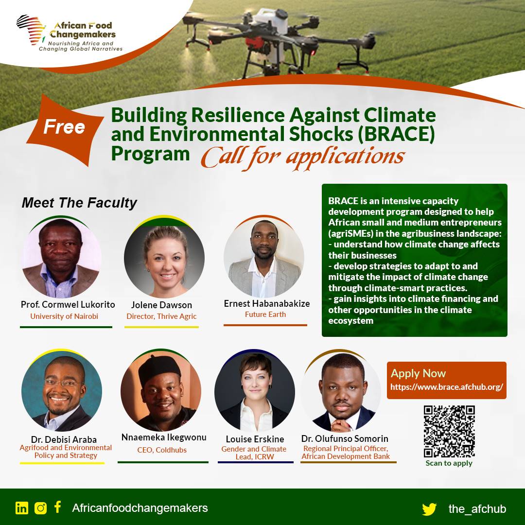 IITAYOUTHAGRIP's tweet photo. Don't miss out on this opportunity to apply for the BRACE program!

''Building Resilience Against Climate and Environmental Shocks'' (BRACE) is an intensive capacity development program designed to support African small and medium entrepreneurs in the agribusiness landscape. https://t.co/fZ3tX8R5Jy