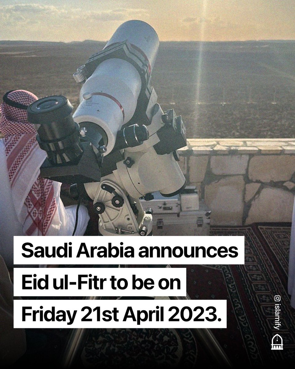 Alhamdhulillaah's tweet photo. 🌙 Officials in Saudi Arabia sighted the new crescent, and Eid ul-Fitr will be celebrated on Friday 21st April. https://t.co/InZdtEMa9T