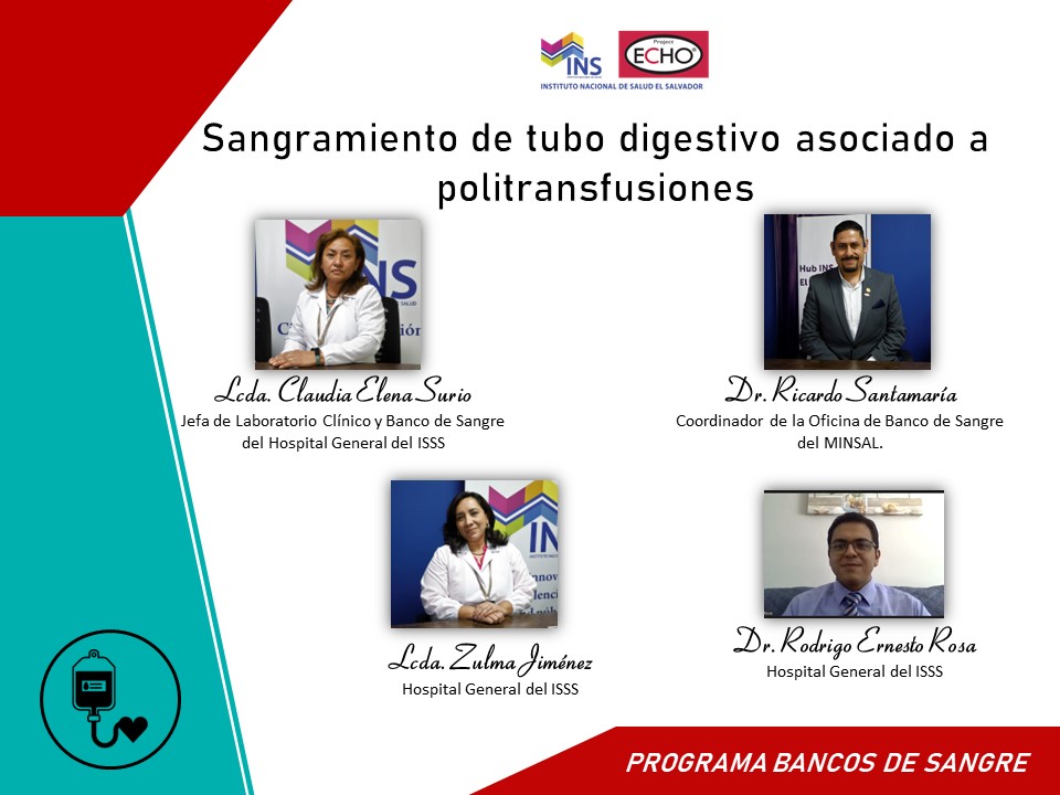 INS_ESV's tweet photo. Especialistas del Hospital General @isss_gob_sv; licenciadas Zulma Jiménez, Claudia Elena Surio y Dr. Rodrigo Rosa, en #teleECHO del Programa de Bancos de Sangre @ProjectECHO, hablaron de sangramiento de tubo digestivo asociado a politransfusiones. https://t.co/yaZD40PG4s