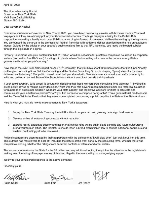 byjayroot's tweet photo. This isn't the first time @RalphNader has unloaded on @GovKathyHochul. He &amp; two others list other grievances &amp; call for reimbursement, release of the unredacted contracts and a ban on such spending in the future in an April 18th letter (I pasted it onto 1 page)  2/ https://t.co/z2ELAsvtT1