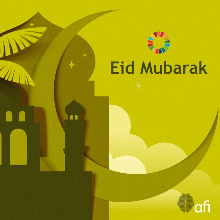 NewsAFI's tweet photo. We wish our members, partners, colleagues and friends Eid Mubarak! 🌙
May this special occasion bring peace, happiness and prosperity to everyone.✨
#afiGlobal #afiNetwork
#FinancialInclusion #SDGs https://t.co/SWlAfEJ12G