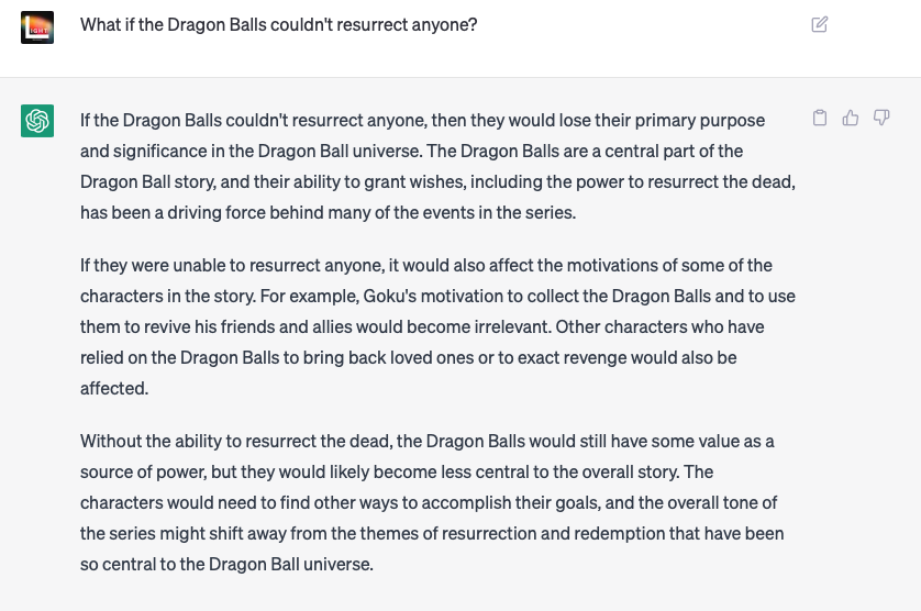 _Naniverse's tweet photo. I asked ChatGPT what would happen if the Dragon Balls couldn't resurrect anyone?

Seems like Chat GPT knows a bit about the Dragon Ball Universe.

If you've wondered how this story would unfold, check our new series!

https://t.co/gW5eZXc9pV https://t.co/f5kNOhKNdK
