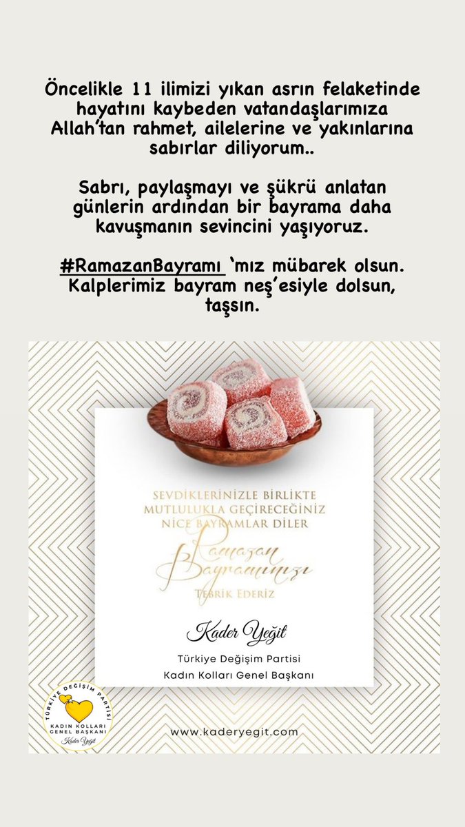 Öncelikle 11 ilimizi yıkan asrın felaketinde hayatını kaybedn vatandaşlarımıza Allah’tan rahmet ailelerine ve yakınlarına başsağlığı diliyorum

Sabrı,paylaşmayı ve şükrü anlatan
günlerin ardından bir #bayram’a daha kavuşmanın sevincini yaşıyoruz
#RamazanBayramı ‘mız mübarek olsun