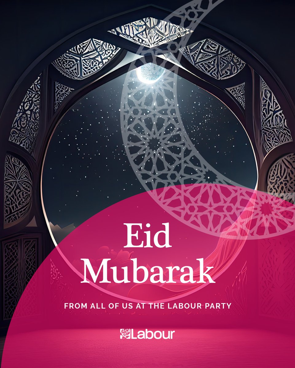The Labour Party wishes a happy and healthy Eid al-Fitr to all Muslims celebrating in the UK and around the world. From all of us at the Labour Party, #EidMubarak.