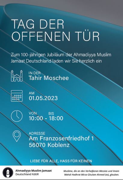 TahirMoschee_KO's tweet photo. Einladung zum Tag der offenen Tür am 01.05.2023 in der Tahir Moschee Koblenz.
Erfahren Sie u.a. mehr über die 100-jährige Geschichte der Ahmadiyya Muslim Jamaat Deutschland in unserer Moschee.
Wir freuen uns auf Ihren Besuch.
#ahmadiyya https://t.co/SctuYE3EGX