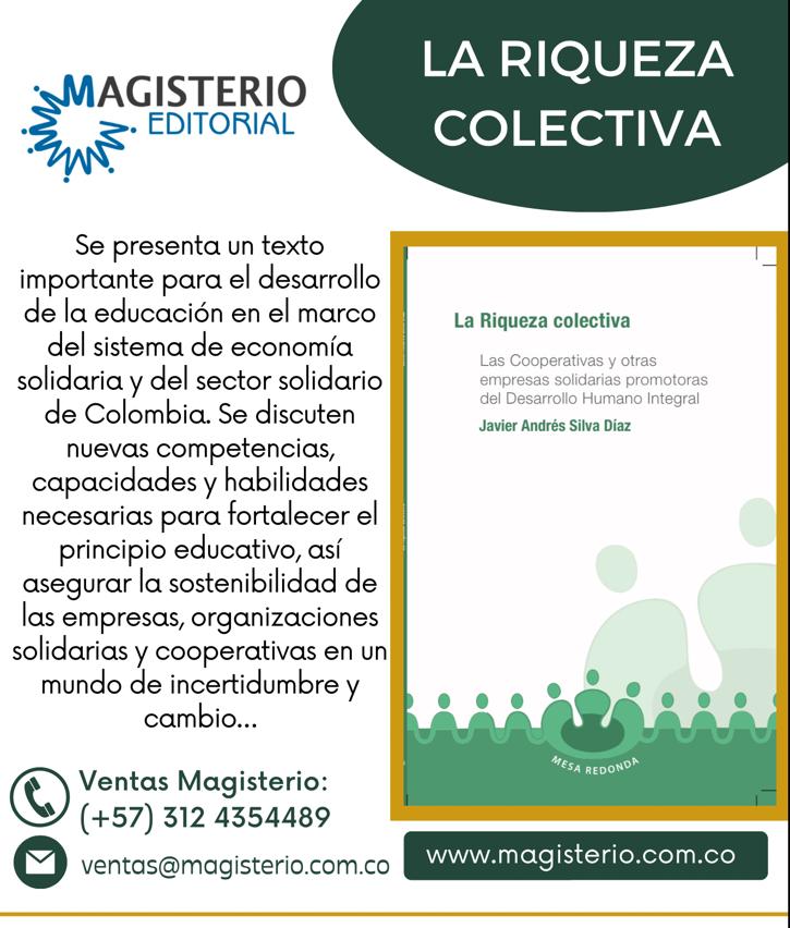 unicossol's tweet photo. Si visitan la #Filbo2023 les recomendamos pasar por el stand de #MagisterioEditorial en el que podrán encontrar el libro de un corporado de #Unicossol 👉La riqueza colectiva. https://t.co/raejOi79qN