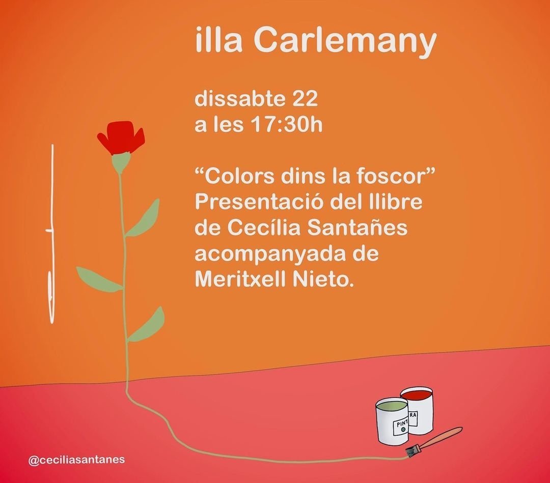 MeritxellNieto's tweet photo. Aquest dissabte a les 17:30h estaré acompanyant a la Cecília Santañes en la presentació del seu llibre "Color dins la foscor" a @illacarlemany Ens acompanyeu? 🤗📖🌹🎨
+ informació: https://t.co/n73DgecoAr https://t.co/YfB5dD26EC