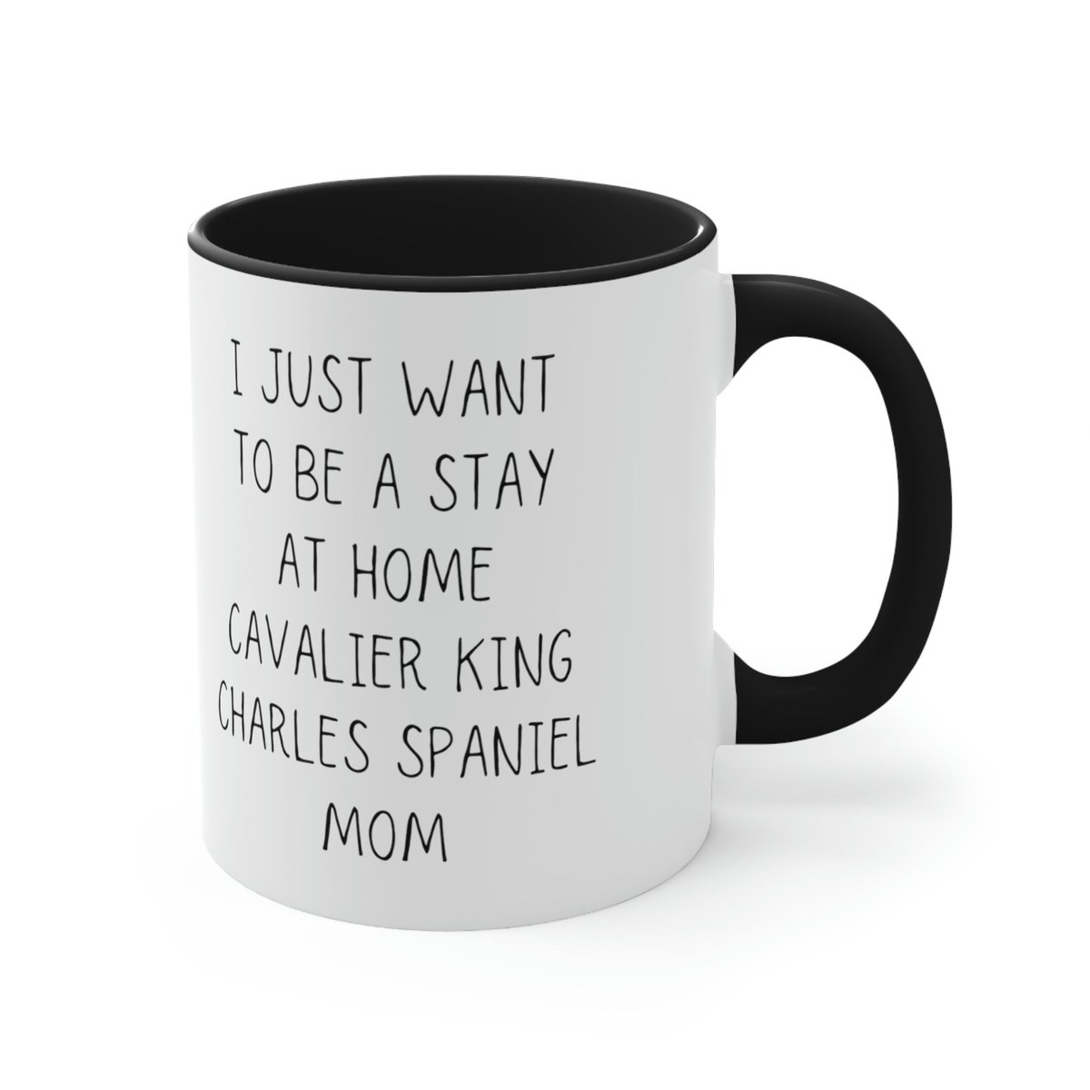 Funny Cavalier King Charles Spaniel Mom Gift Mug #cavalierking #charlesspaniel #charlesspanielgift #spanielmothersday #charlesspanielmom #cavalierkingcharlesspaniel CLICK HERE TO BUY NOW: etsy.me/41GnLjW