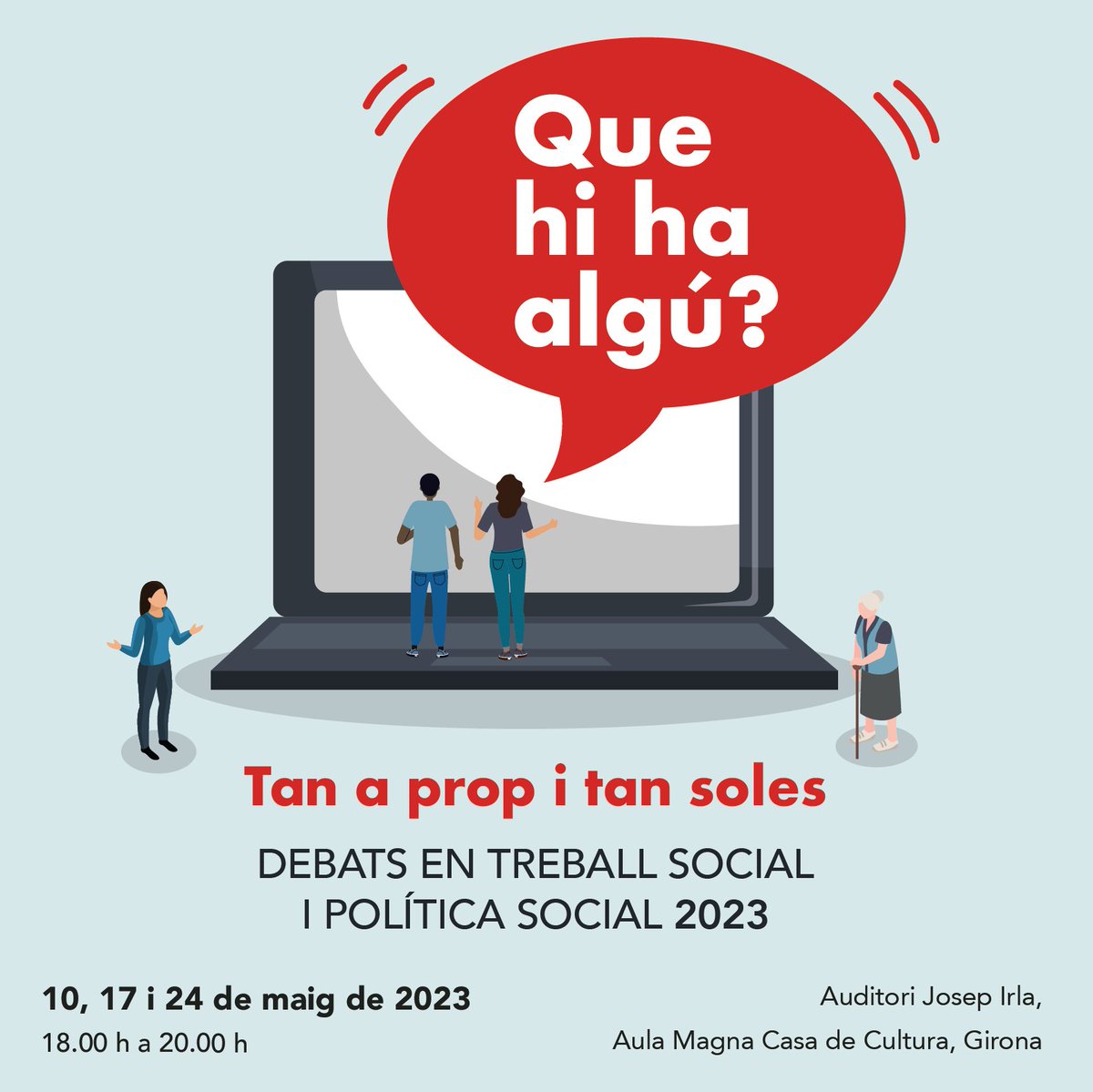 UNEDGirona's tweet photo. 📣S’obren fins al 08/05 les inscripcions dels @DebatsSocial que enguany giraran al voltant de la solitud i la pèrdua de la presencialitat.

⤵️Programa i inscripcions aquí:
https://t.co/biMK1f8Mms

#DebatsTreballSocial @FCampusArnau @univgirona @treballsocial1  @girona_cat https://t.co/TkR4RqLD8H
