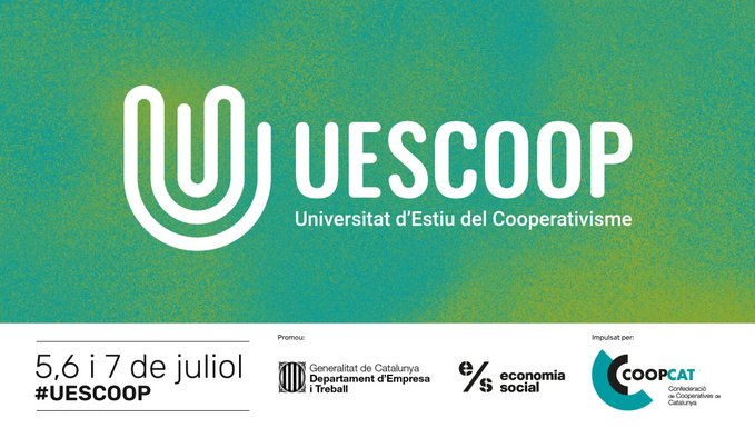 CooperativesCAT's tweet photo. 1⃣ Primera edició de la Universitat d'Estiu del Cooperativisme, la #UESCOOP.
🔝 Una oportunitat única per treballar col·lectivament entre tots els actors: cooperativisme ✊, administració pública 🏛, universitat 🎓, #ESS i ciutadania).
📅 5,6 i 7 de juliol. #Reservadata https://t.co/qS6BqnW1QN