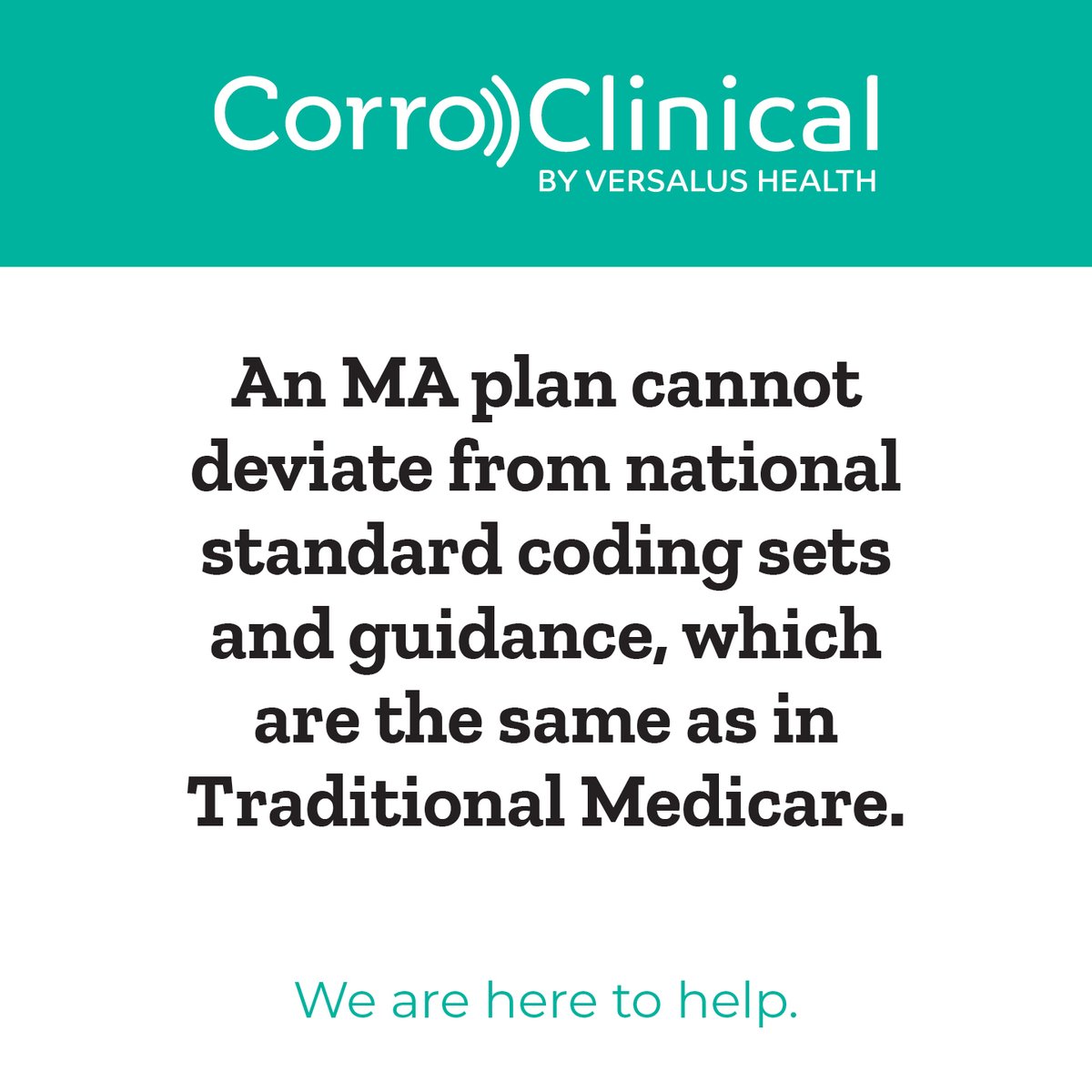 VersalusHealth's tweet photo. An #MedicareAdvantage plan cannot deviate from national standard coding sets and guidance, which are the same as in Traditional Medicare, according to the @CMSgov #CMS4201 Final Rule. We can help you sort through it all and create the best strategy for moving forward. https://t.co/GaY2hLCkT7