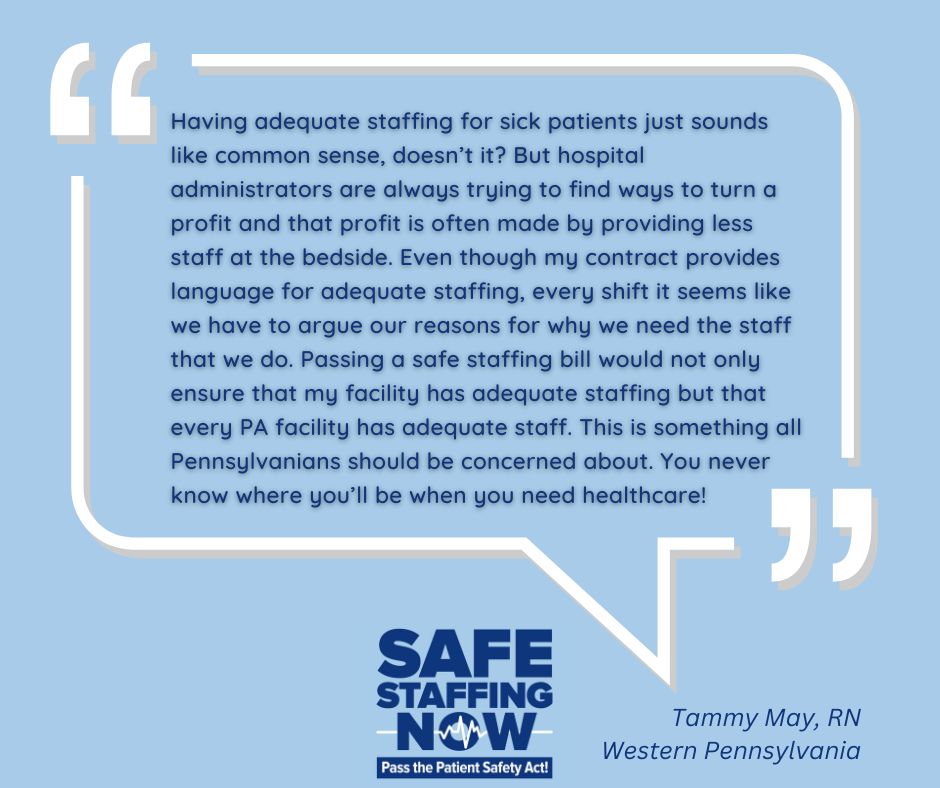 PennaNurses's tweet photo. Safe staffing may be common sense but that doesn't mean it's common practice. Nurses and patients in PA need the Patient Safety Act, which would make the single biggest difference in improving nurse retention and patient safety in Pennsylvania. https://t.co/dOZUmU7RVE
