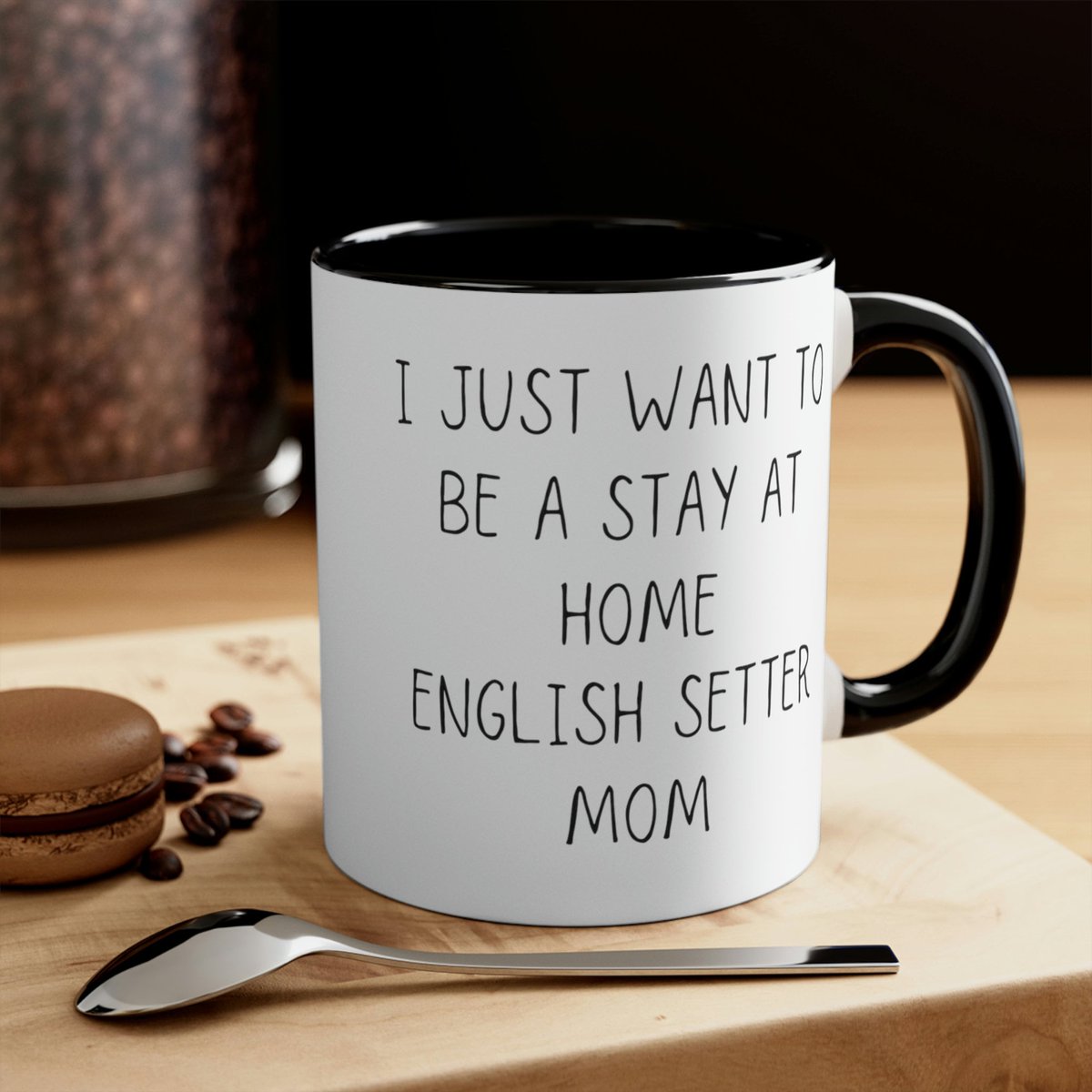 Funny English Setter Mom Gift Mug #englishsetter #englishsetterdog #englishsettergift #settermothersday #englishsettermom #englishsettergift #englishsettermug CLICK HERE TO BUY NOW: etsy.me/3KS0LHN