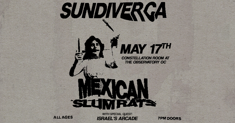 <a href="/israelsarcade/">Israel’s Arcade</a> will be opening for <a href="/sundiverca/">sundiverca</a> and <a href="/mexicanslumrats/">mexicanslumrats</a> on 5/17 🎟️ Get your tickets now at livemu.sc/40gRYVz