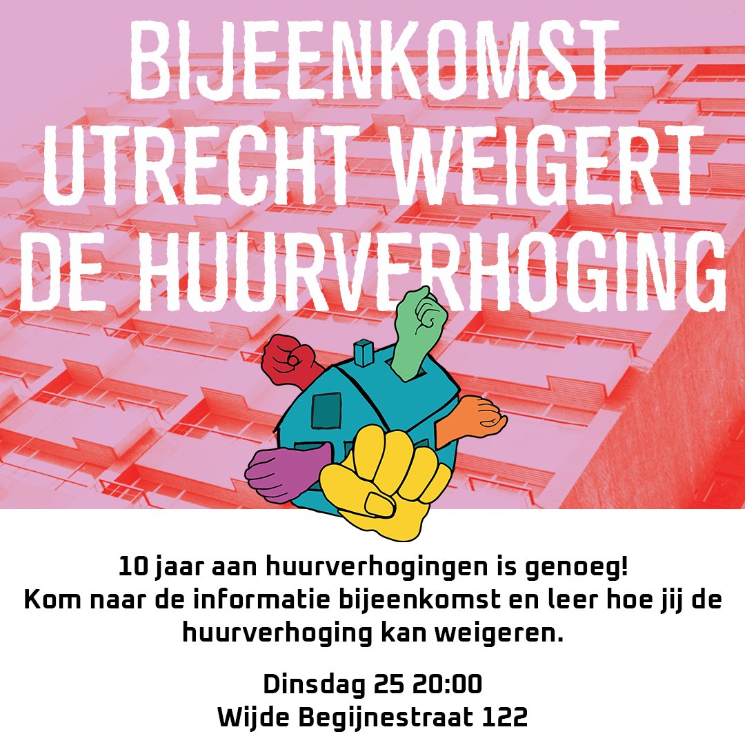 woproutrecht's tweet photo. BIJEENKOMST: WIJ WEIGEREN DE HUURVERHOGING

De afgelopen jaren steeg de huur met meer dan 35%. Meer dan 800.000 huurders hebben na het betalen van de huur weinig over voor noodzakelijke kosten en levensonderhoud. (1/2) https://t.co/hAKFlSdr8e