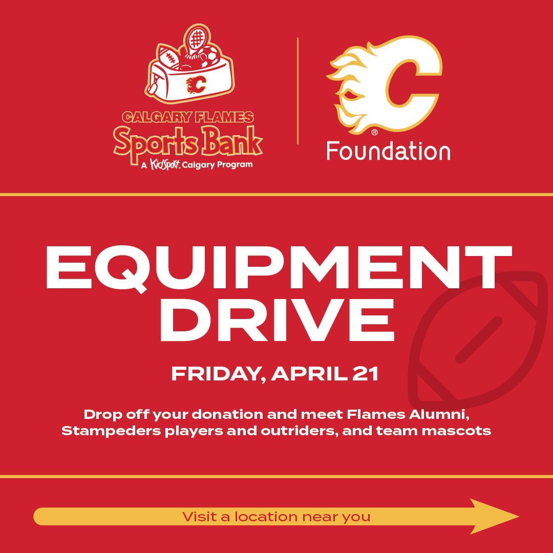 FlamesFdn's tweet photo. This Friday, our friends @flamessportbank are hosting an equipment drive at all seven of their Calgary Flames Sports Bank drop-off locations! 

Stop by with your gently used sports equipment to support local youth in need, and for a chance to meet CSEC celebrities! 🔥🔥 https://t.co/GYgJ19Y6wv