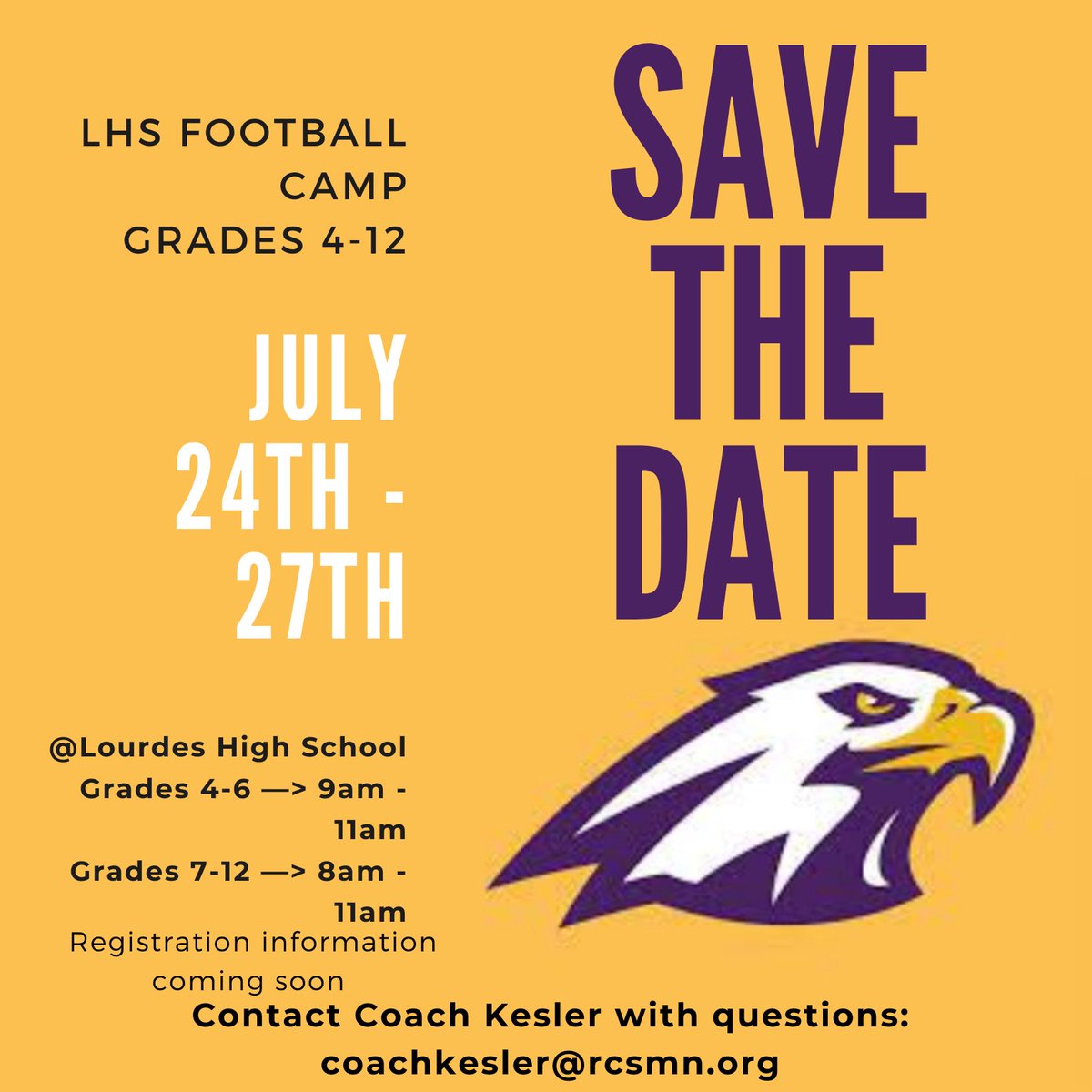 Save the date and tell a friend! Football camp is July 24-27, open to grades 4-12 #Together