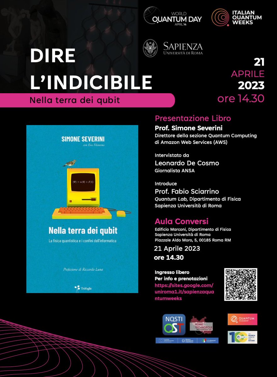 📣Gran finale delle #italianquantumweeks @_IQWs_ a @SapienzaRoma! Presentazione 'Nella terra dei qubit' di Simone Severini Direttore  Quantum Computing - Amazon Web Services @awscloud Intervistato da  @leodecosmo (ANSA) con @FabioSciarrino sites.google.com/uniroma1.it/sa…