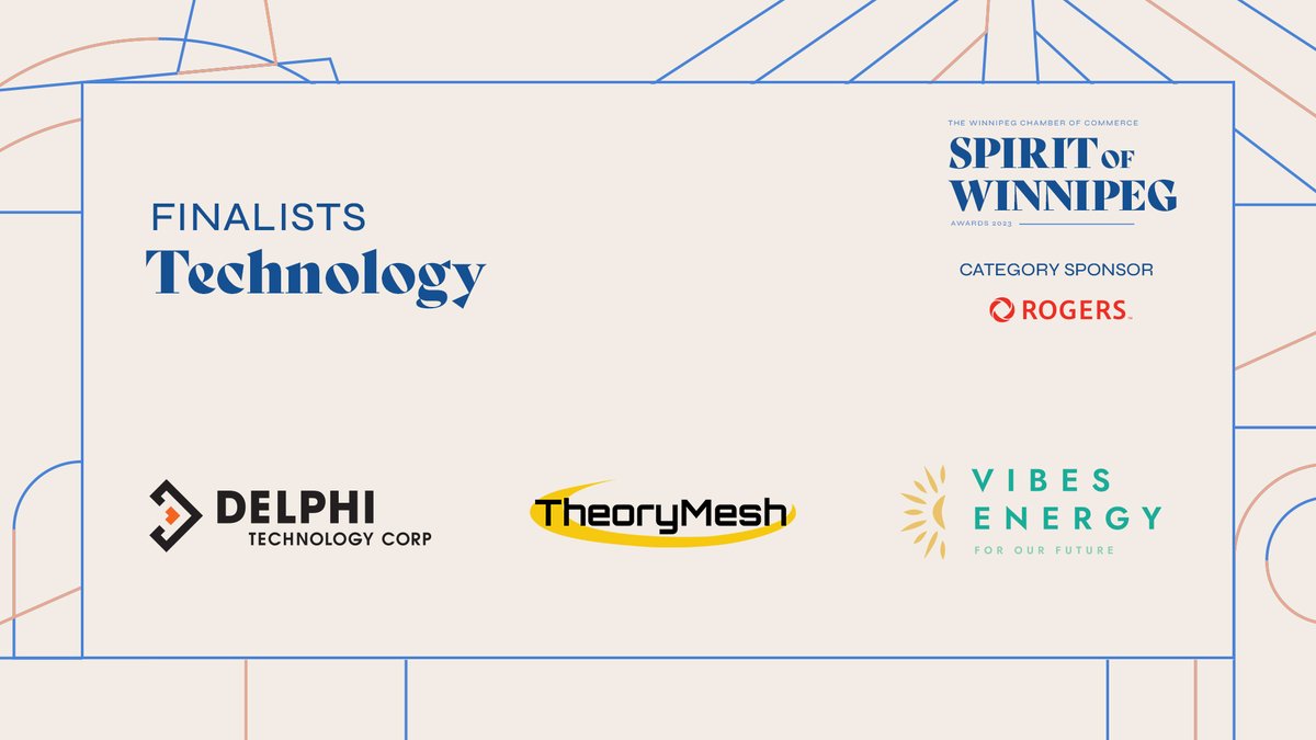 Technology Finalists: 
<a href="/DelphiTechCorp/">Delphi Technology Corp</a>
<a href="/TheoryMesh/">TheoryMesh</a>
Vibes Energy

#WCCBiz #SpiritWPG | <a href="/Rogers/">Rogers</a>