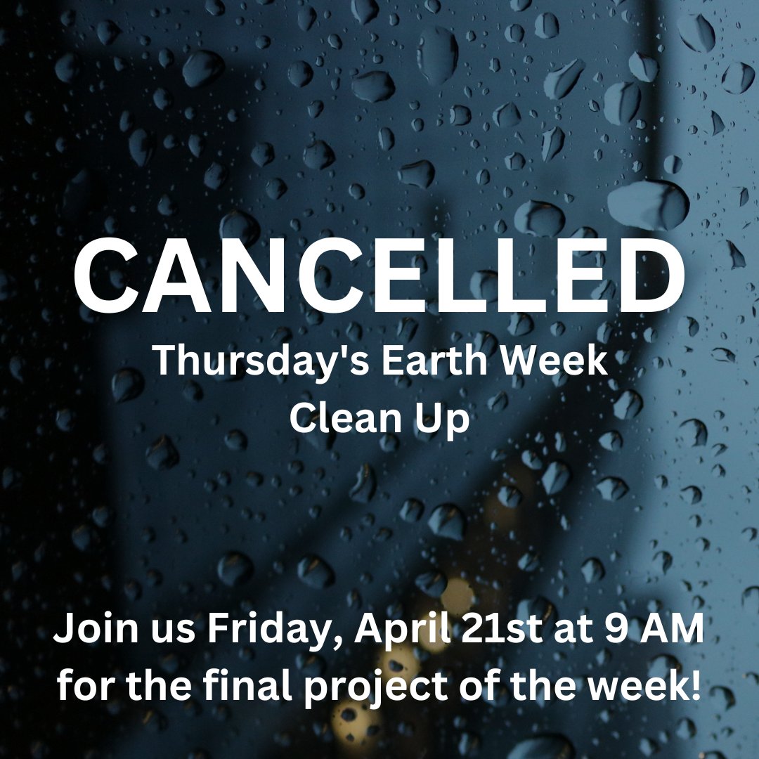 CCSJ_SAAC's tweet photo. 🚨 THURSDAY'S CLEAN UP CANCELLED 🚨 

Join us Friday, April 21st at CCSJ for the final project of the week! https://t.co/27jmcfkLba