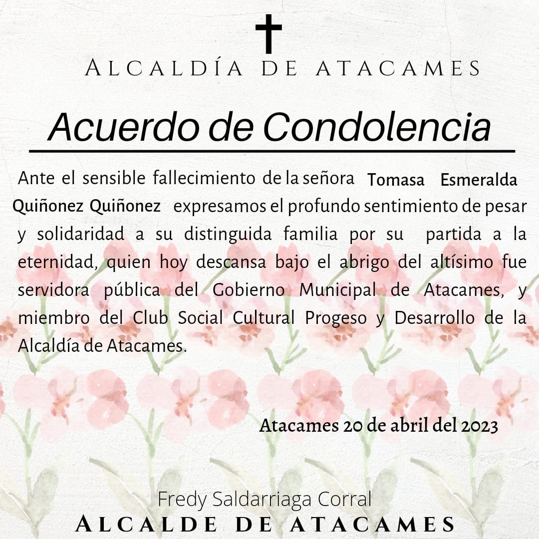 MuniAtacames's tweet photo. @MuniAtacames consternado por la partida hacia la eternidad de la Señora Tomasa Quiñonez Quiñonez, rogamos a nuestro Padre Celestial por su descanso eterno

¡Paz en su tumba! https://t.co/SYA7PMxcCA