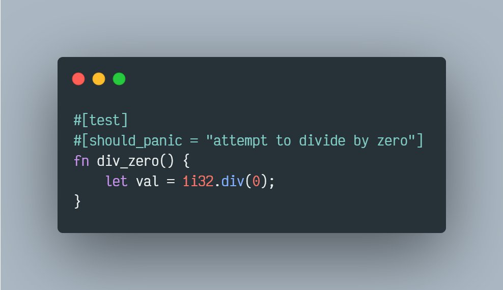 sudo_build's tweet photo. #RustProTip

Require tests to panic with `#[should_panic]`. This is useful for testing unhappy paths. Optionally include a substring to match against the panic message. https://t.co/jaxeE6tDGV