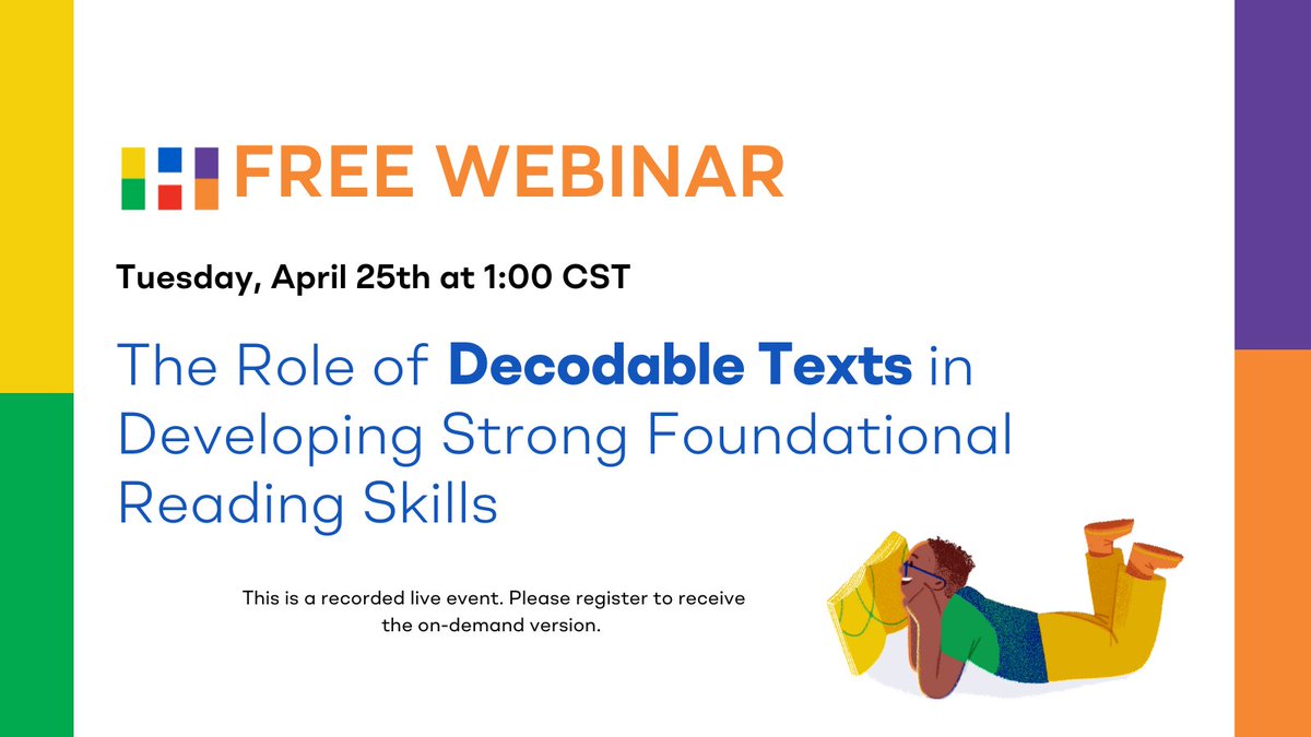📣 Join us for the upcoming webinar: The Role of Decodable Texts in Developing Strong Foundational Reading Skills, hosted by Marjorie Bottari &amp; Erica Suarez. Unable to join us live? No worries! Register to receive the On-Demand version. Register here: bit.ly/3Mzu2JK