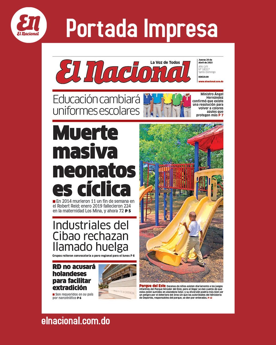 ElNacionalRD's tweet photo. #PortadaEN | ⁣⁣Compartimos la portada de este jueves 20 de abril de 2023.
⁣⁣⁣
Accede aquí a nuestra edición impresa https://t.co/WeNpcNVPrW⁣
⁣⁣⁣⁣⁣
#LaVozdeTodos #ElNacionalRD https://t.co/rvOEjxvbZC