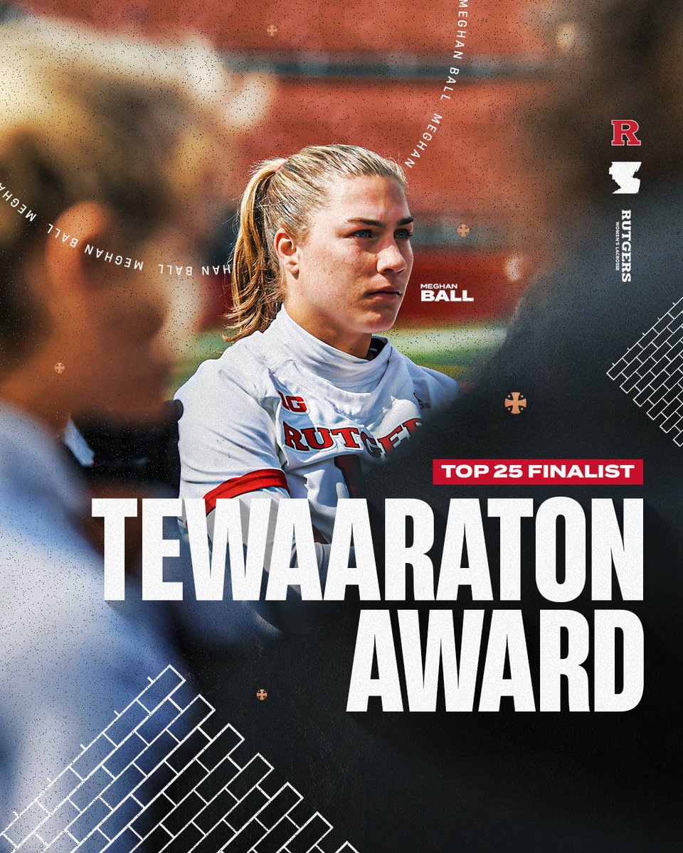 rutgers_wlax's tweet photo. No doubt about it! Standout defender Meghan Ball has been named a Top-25 @Tewaaraton Award Nominee!
๐ฐ: https://t.co/nqxN6X6mZn
#BxB ๐งฑ | #GoRU https://t.co/gLLTIgW3J5