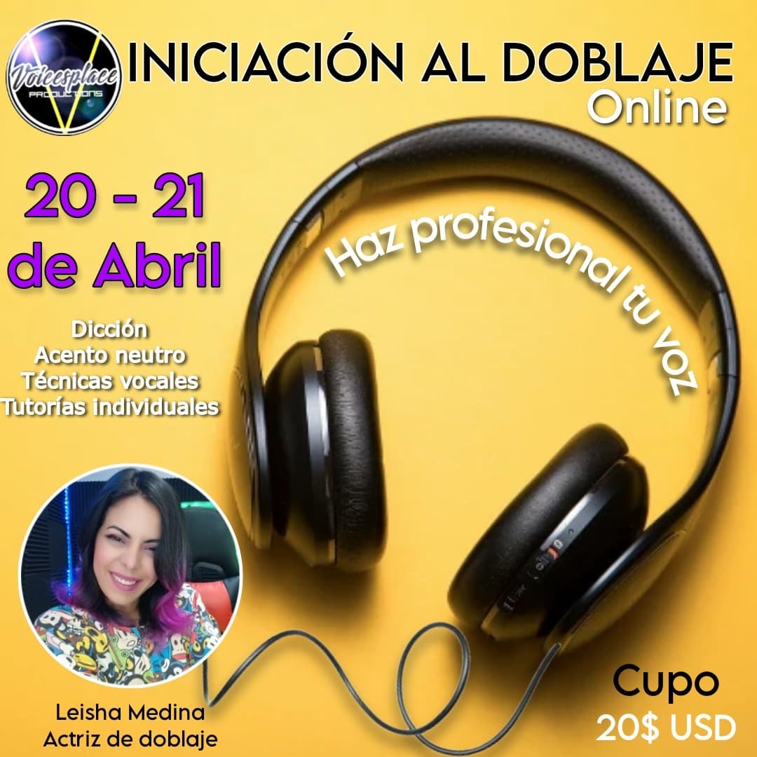 Voicesplace's tweet photo. HOY! Últimos cupos! Inicia en el mundo de la voz de manos de la actriz de doblaje profesional @LeishaMedina escribe a nuestro inbox o a nuestro correo voicesplaceproductions@gmail.com para más información e inscripciónes https://t.co/puSuJqBLZ6
