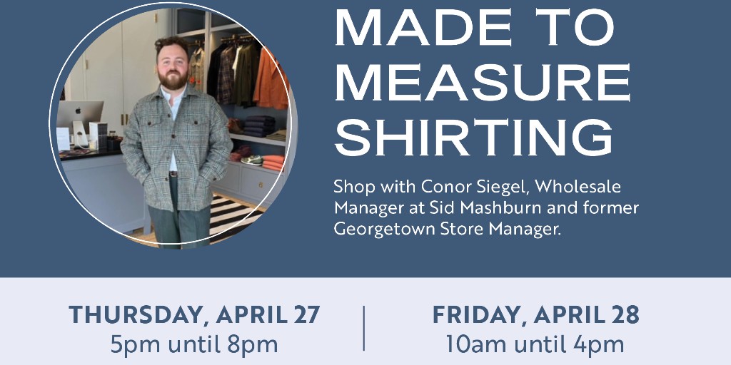 YellowJacketVA's tweet photo. Join us at Yellow Jacket for Made to Measure Shirting with Conor, the Wholesale Manager at Sid Mashburn and former Georgetown Store Manager! Link for an appointment: https://t.co/SuAEiD060B https://t.co/13WZovdpqu