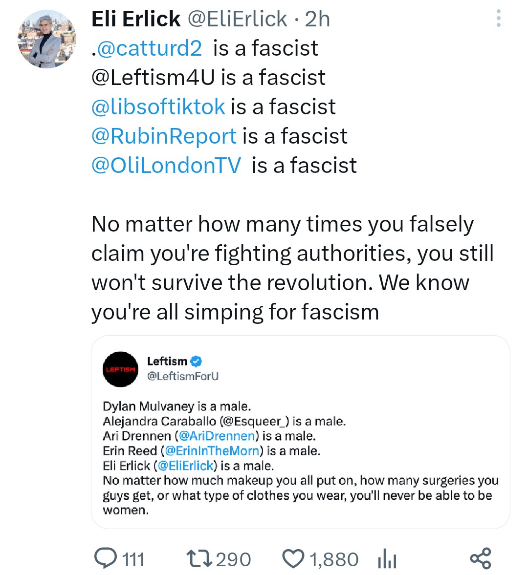 If believing in biology makes me a fascist and if being such a 'fascist' means that I get to be on the same side as @catturd2, @libsoftiktok, @RubinReport, and @OliLondonTV, then I'll proudly be one. (Just some advice @EliErlick, learn what fascism is.)