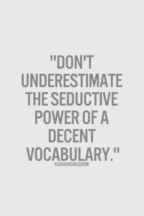 Don't underestimate...

#WordLove #thursdayvibes #WritingCommunity