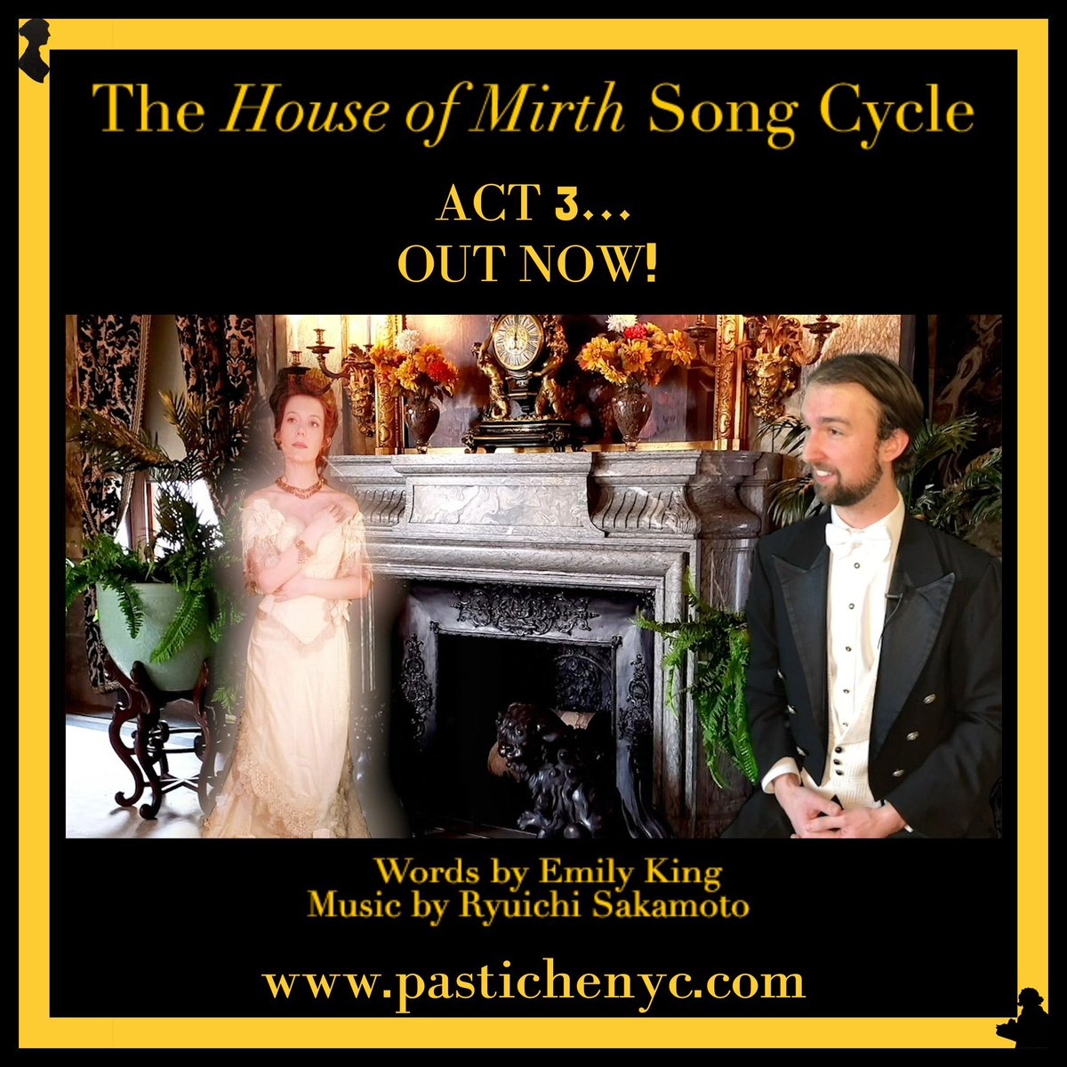 PasticheNYC_'s tweet photo. 🎶“The House Of Mirth Song Cycle” ACT 3 is out NOW! 👀 

Watch at https://t.co/K1PasfdHss 

#GildedAge #TheHouseOfMirth #SongCycle #PasticheNYC #NewYork #HouseOfMirth
#RyuichiSakamoto #musicaltheater #EdithWharton #OldNewYork #TheMount #ShaiZoharpiano https://t.co/MdxVUOUW4l