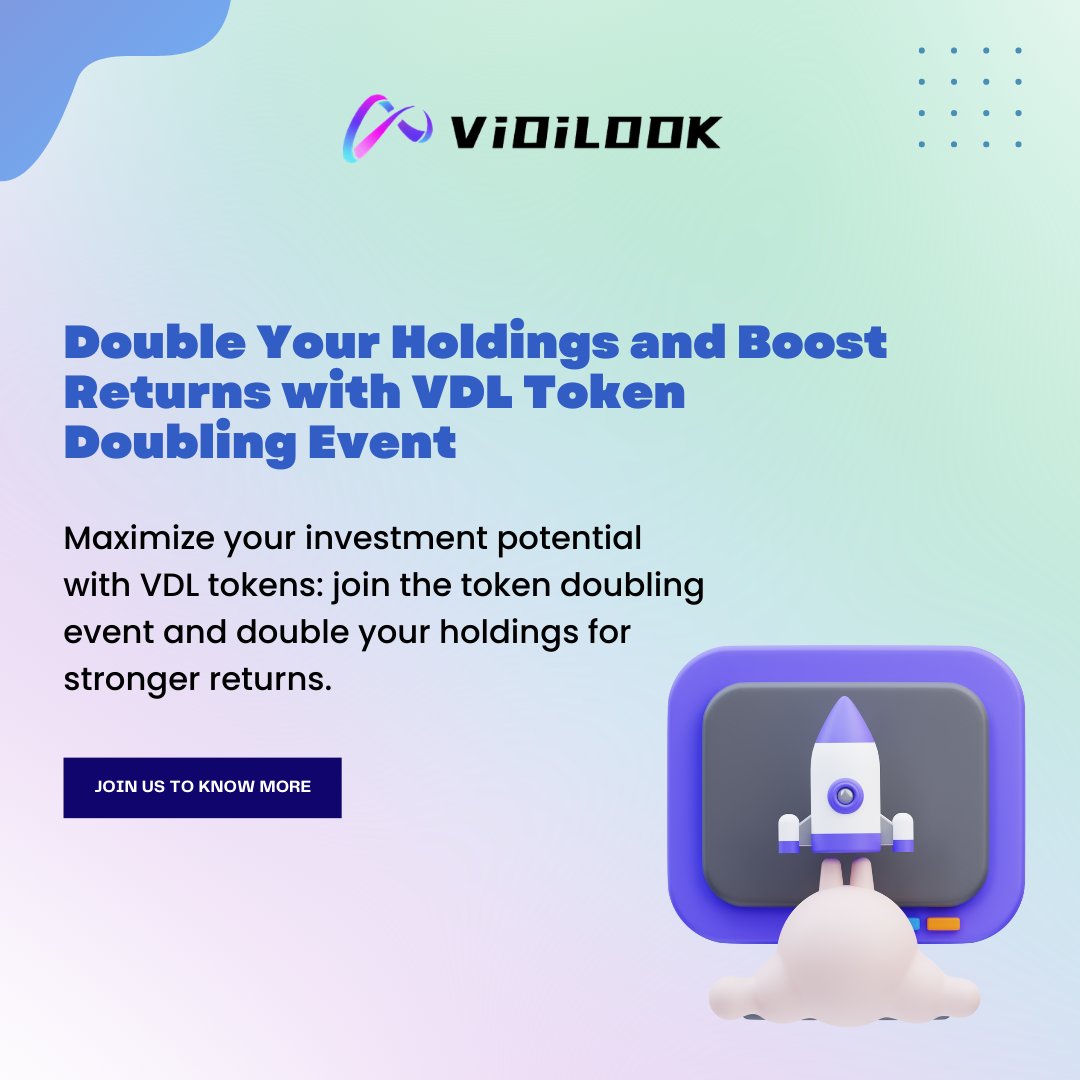 ViDiLOOK_Direct's tweet photo. Maximize Your VDL Token's Power with Our Token Doubling Event! Double Your VDL, Double Your Potential. Don't Miss Out!

#tokendoubling #crypto #Earnings https://t.co/tOfjRo8t4y