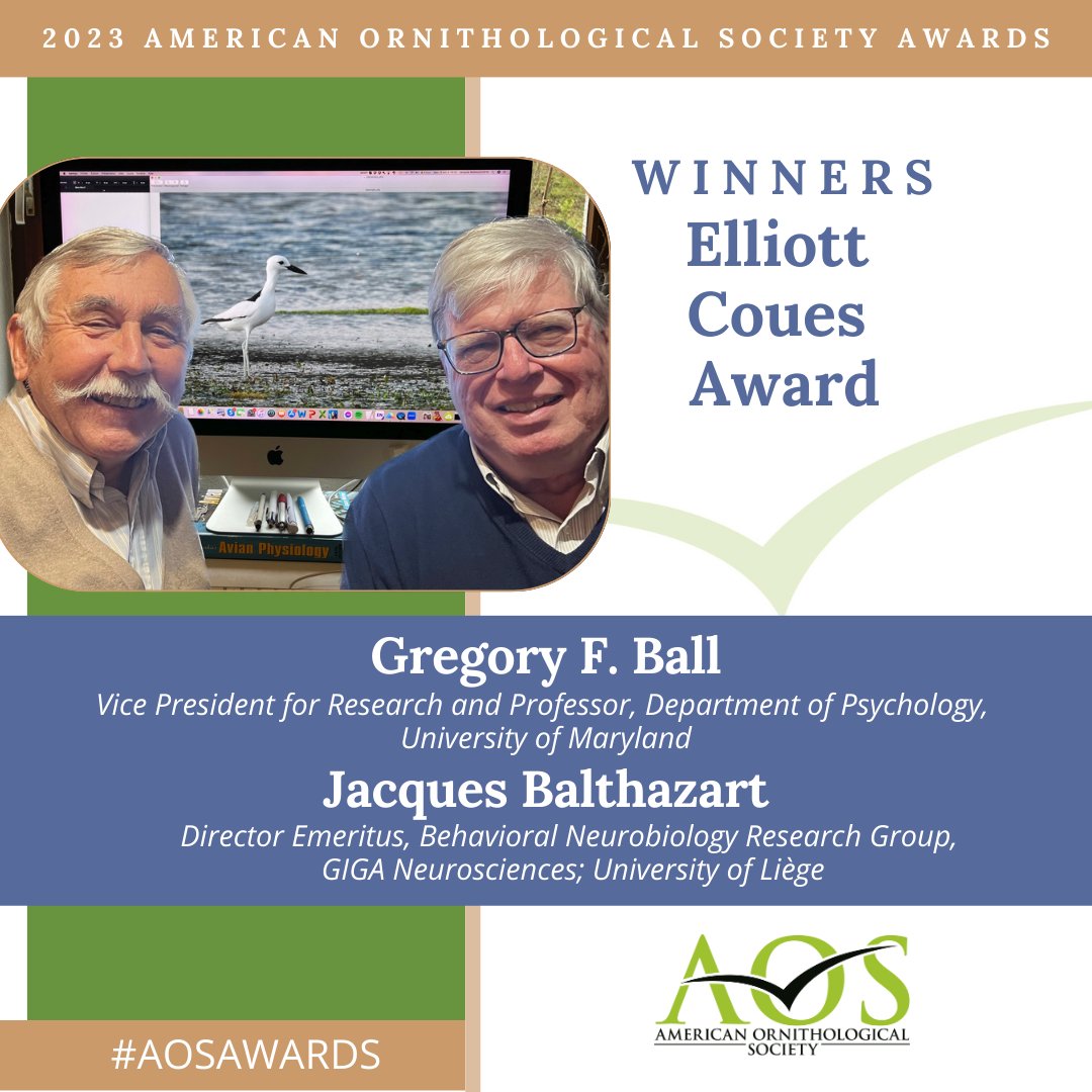 American Ornithological Society (@amornith) on Twitter photo Congratulations to @Amornith 2023 Elliott Coues Award winners, Gregory F. Ball & Jacques Balthazart (<a href="/JBalthazart/">Jacques Balthazart</a>). This award recognizes outstanding & innovative contributions to ornithological research.
americanornithology.org/aos-announces-…
#AOSAwards <a href="/UofMaryland/">Univ. of Maryland</a> <a href="/UniversiteLiege/">Université de Liège</a> 1/3 Congratulations to @Amornith 2023 Elliott Coues Award winners, Gregory F. Ball & Jacques Balthazart (<a href="/JBalthazart/">Jacques Balthazart</a>). This award recognizes outstanding & innovative contributions to ornithological research.
americanornithology.org/aos-announces-…
#AOSAwards <a href="/UofMaryland/">Univ. of Maryland</a> <a href="/UniversiteLiege/">Université de Liège</a> 1/3