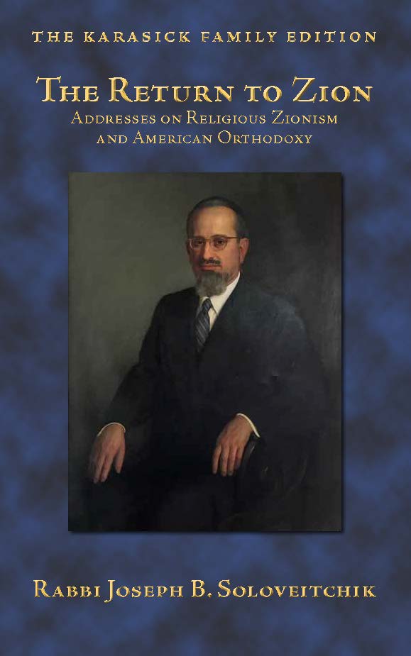 OU_Press's tweet photo. Available Now for the First Time in English – Rabbi Joseph B. Soloveitchik's Derashot on the Founding of Israel
The Return to Zion: Addresses on Religious Zionism and American Orthodoxy
The Karasick Family Edition

https://t.co/cTykmGkWZq https://t.co/NwKM9h1ZwD
