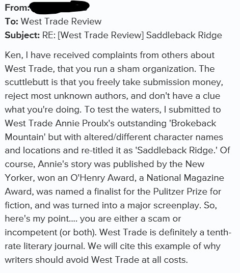 WTRlitmag's tweet photo. It's really unfortunate when an individual does something like this.  This is their message to me (after rejection) @KenHarmon18  and one of our editor's comments (not visible to the person).  We are an all-volunteer organization and take what we do very seriously. https://t.co/ItH86k0Yya