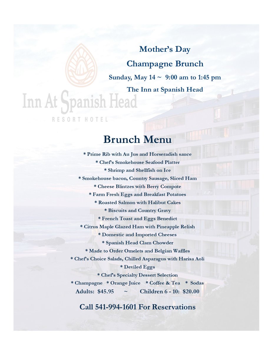 InnSpanishHead's tweet photo. Mother's day Brunch at the Inn at Spanish Head.  Sunday May 14th.  Call 541-994-1601 to Reserve your Table. https://t.co/BaMkXGmkAO