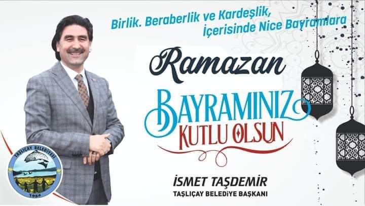 Tüm İslam aleminin Ramazan bayramını tebrik eder, Bayramın tüm insanlığa barışa huzur ve kardeşlik getirmesini yüce Mevla’dan niyaz ediyorum.
<a href="/ismettas04/">İsmet Taşdemir</a>