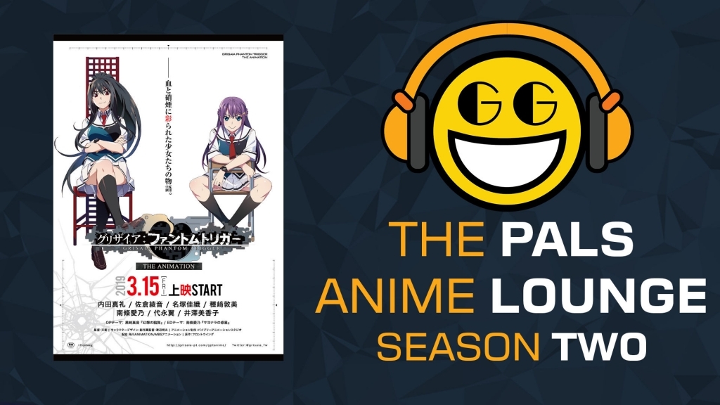 GameGrin's tweet photo. The Pals Anime Lounge Podcast - Grisaia: Phantom Trigger The Animation | #Grisaia #PhantomTrigger — https://t.co/Ct6g0qyEkx https://t.co/LzidpAU5av