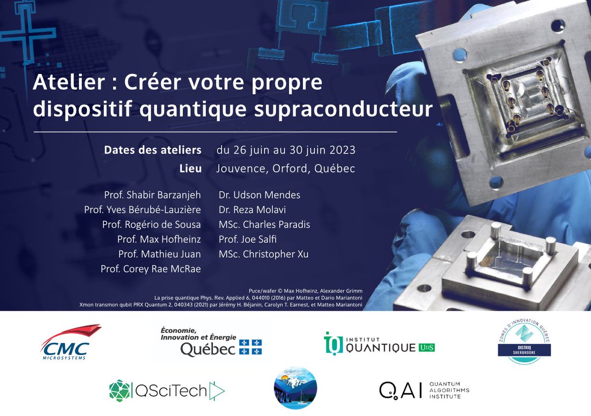 CMCMicrosystems's tweet photo. Postulez avant le 1er mai ! Rejoignez-nous au prochain atelier quantique où les participants conçoivent, simulent, fabriquent et testent leurs propres circuits supraconducteurs. https://t.co/ZmZAFBiyDM Grâce à:@economie_quebec @IQ_USherbrooke @QSciTech @QuantumQai @quantum_bc https://t.co/ve8nHfUHAm