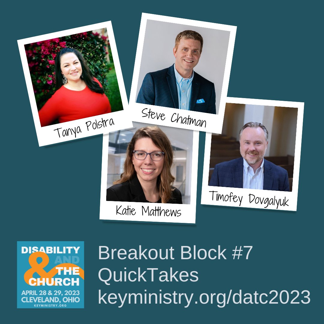 KeyMinistry's tweet image. 1/2 Meet our #DATC2023 #QuickTake presenters for Breakout 7. 
Where Faith, Deaf &amp;amp; Hard of Hearing Children &amp;amp; Families Come Together: Tanya Polstra
Don't Forget You're Married: Steve Chatman
#disabilityministry #mentalhealthministry #Inclusion #hope