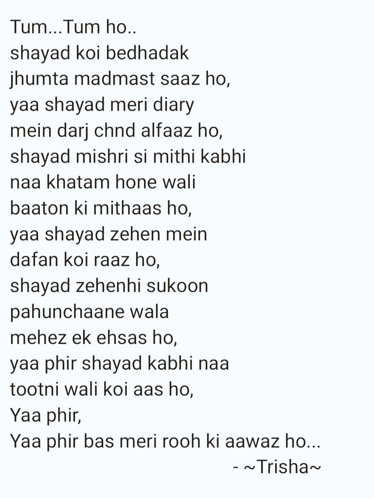 trisha_kohli's tweet image. Tum..tum ho..
#MyRandomOne #Musing :)