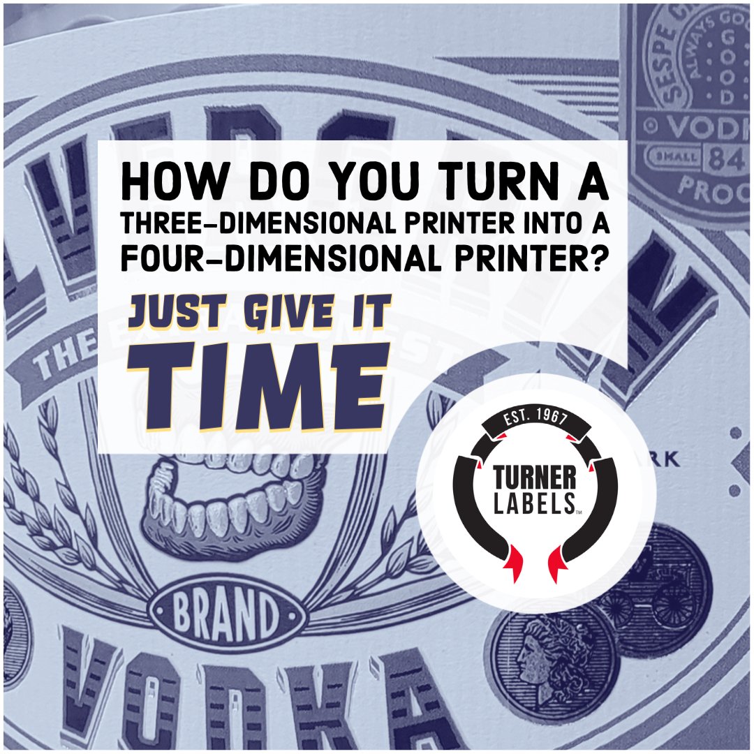 3D or 4D we have the Time ⏰ for YOU! 😉😜😁 #Time #LabelDesign #QuoteoftheDay #LabelsThatLast