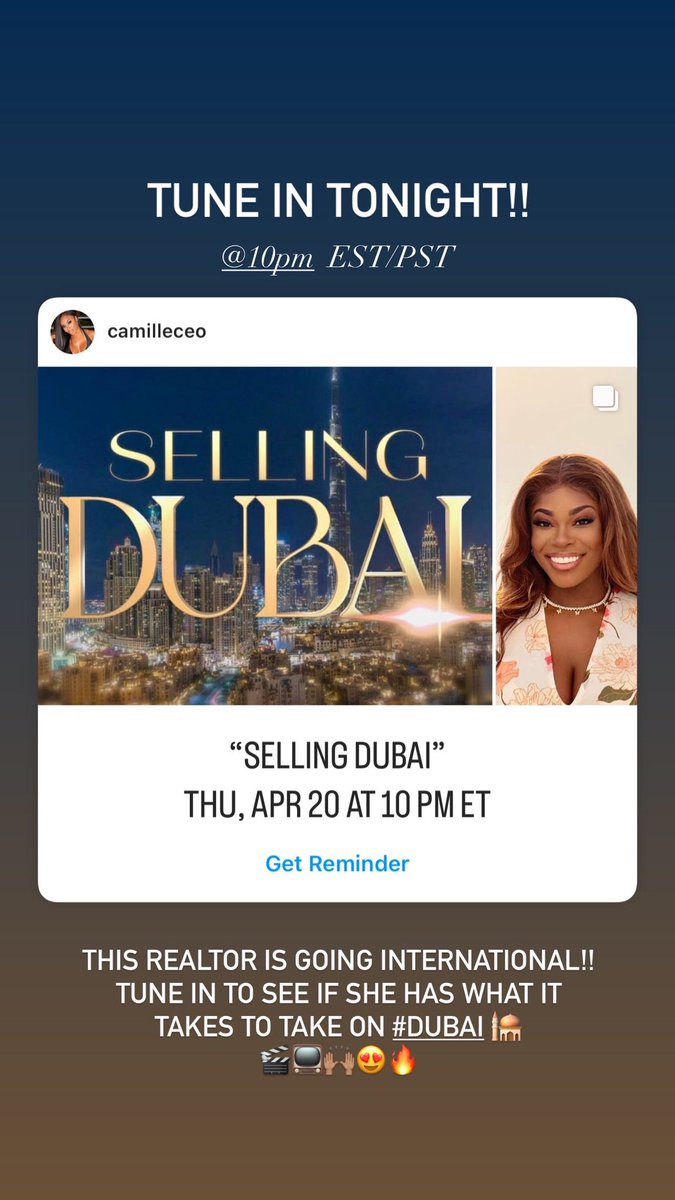 CamilleCEO's tweet photo. Tune in TONIGHT! @10pm!! “SELLING DUBAI”🕌 is airing LIVE!  #RealEstate #Luxury #Miami #Dubai 🙌🏽😍🎬🔥📺 https://t.co/pV4e5II6Qb